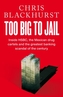 Too Big to Jail : Inside HSBC, the Mexican drug cartels and the greatest banking scandal of the century