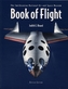 The Book of Flight