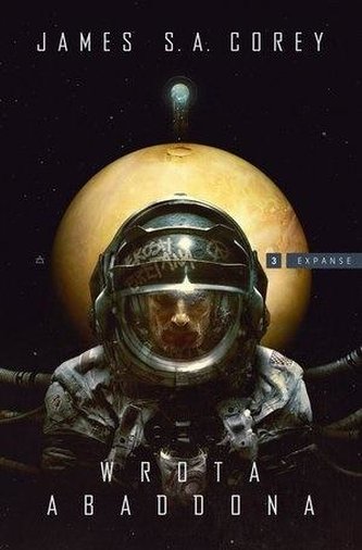 Expanse Tom 3 Wrota Abaddona Expanse Tom 3 Wrota Abaddona