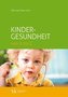 Kindergesundheit von A bis Z