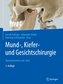 Mund-, Kiefer- und Gesichtschirurgie