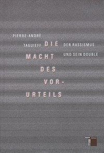 Die Macht des Vorurteils