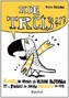 Kde trčíš?!? - Komiks, ve kterém jsi hlavní potavou ty a podíváš se svému hněvu do očí