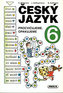 Český jazyk pro 6. ročník - Procvičujeme, opakujeme