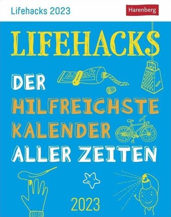 Lifehacks Tagesabreißkalender 2023