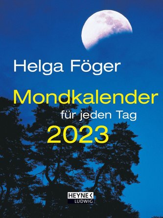 Mondkalender für jeden Tag 2023