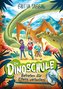 Die Dinoschule - Betreten für Eltern verboten! (Band 1)