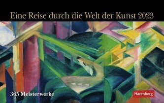 Eine Reise durch die Welt der Kunst Premiumkalender 2023