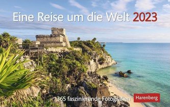 Eine Reise um die Welt Premiumkalender 2023
