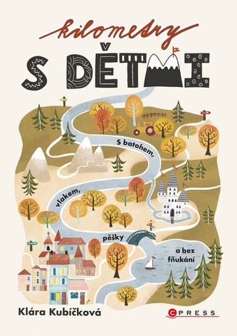 Kilometry s dětmi Kilometry s dětmi