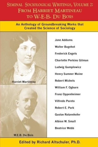 Seminal Sociological Writings,