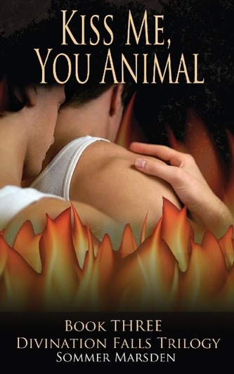 Kiss Me, You Animal