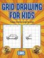 Learn to draw step by step (Learn to draw cars): This book teaches kids how to draw cars using grids