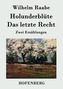 Holunderblüte / Das letzte Recht