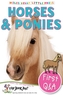 Horses and Ponies (First Q&A)