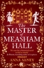 The Master of Measham Hall