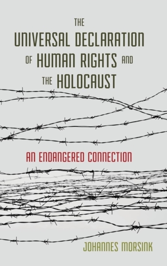 The Universal Declaration of Human Rights and the Holocaust