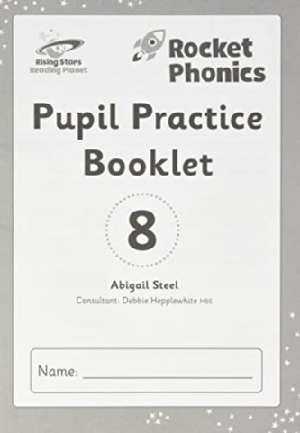 Reading Planet: Rocket Phonics - Pupil Practice Booklet 8