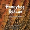 Honeybee Rescue