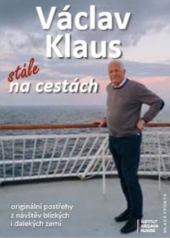 Stále na cestách - Originální záznamy z návštěv blízkých i dalekých zemí