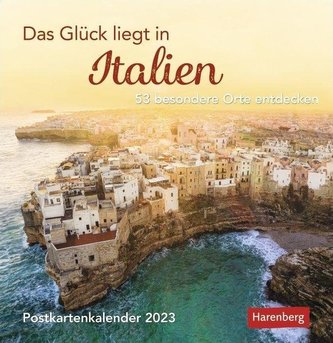 Das Glück liegt in Italien Postkartenkalender 2023
