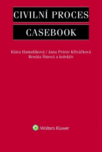 Civilní proces - Casebook