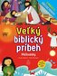 Veľký biblický príbeh