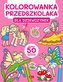 Dla dziewczynek. Kolorowanka przedszkolaka