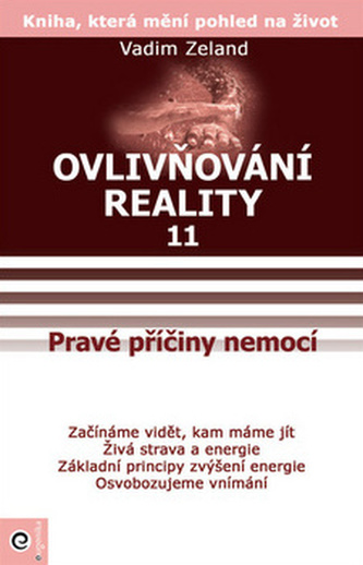 Pravé příčiny nemocí