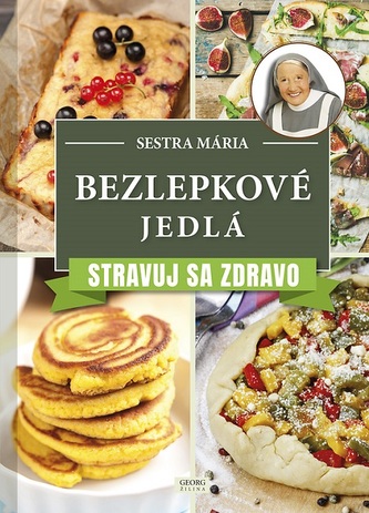 Bezlepkové jedlá - Stravuj sa zdravo