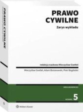 Prawo cywilne Zarys wykładu
