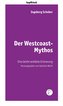 Der Westcoast-Mythos