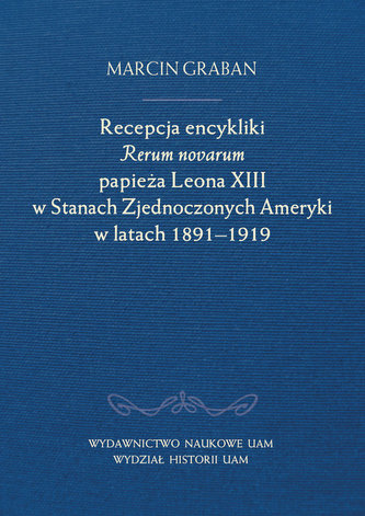Recepcja encykliki Rerum novarum papieża Leona XIII w Stanach Zjednoczonych Ameryki w latach 1891-19