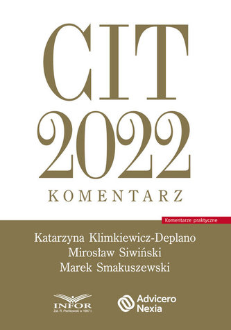 CIT 2022 komentarz