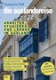 die auslandsreise 2022 - Arbeiten, Studieren und Lernen im Ausland.