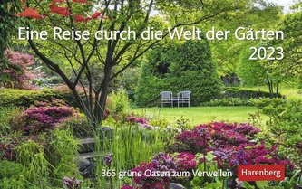 Eine Reise durch die Welt der Gärten Premiumkalender 2023