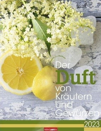 Der Duft von Kräutern und Gewürzen 2023