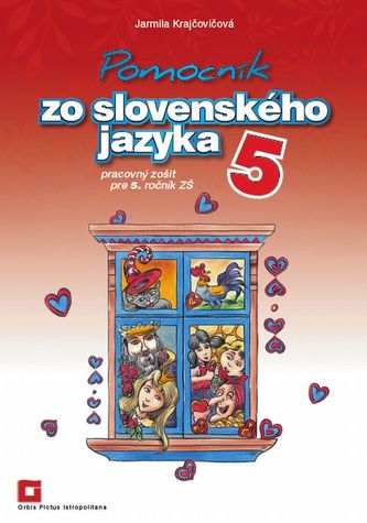 Pomocník zo slovenského jazyka 5 (pracovný zošit)
