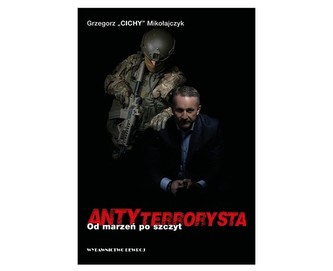 Antyterrorysta Od marzeń po szczyt