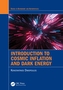 Introduction to Cosmic Inflation and Dark Energy