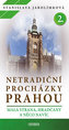 Netradiční procházky Prahou II
