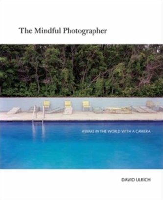 The Mindful Photographer