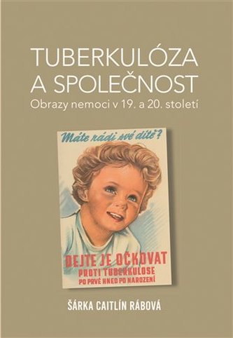 Tuberkulóza a společnost