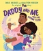 Daddy and Me and the Rhyme to Be (Karma's World)