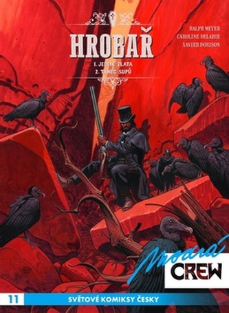 Modrá CREW 11 Hrobař 1+2