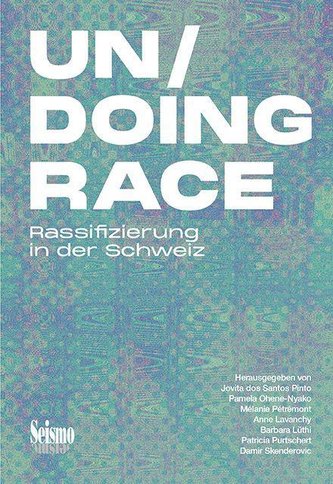 Un/Doing Race