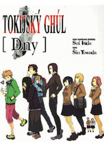 Tokijský ghúl - Dny