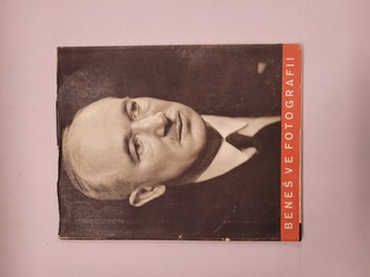 Dr. Edvard Beneš ve fotografii