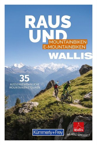 Wallis Raus und Mountainbiken, E-Mountainbiken