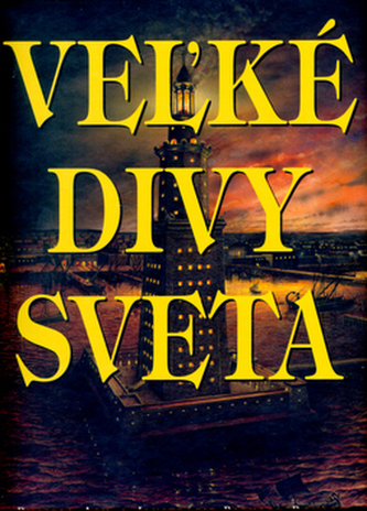 Vežké divy sveta
